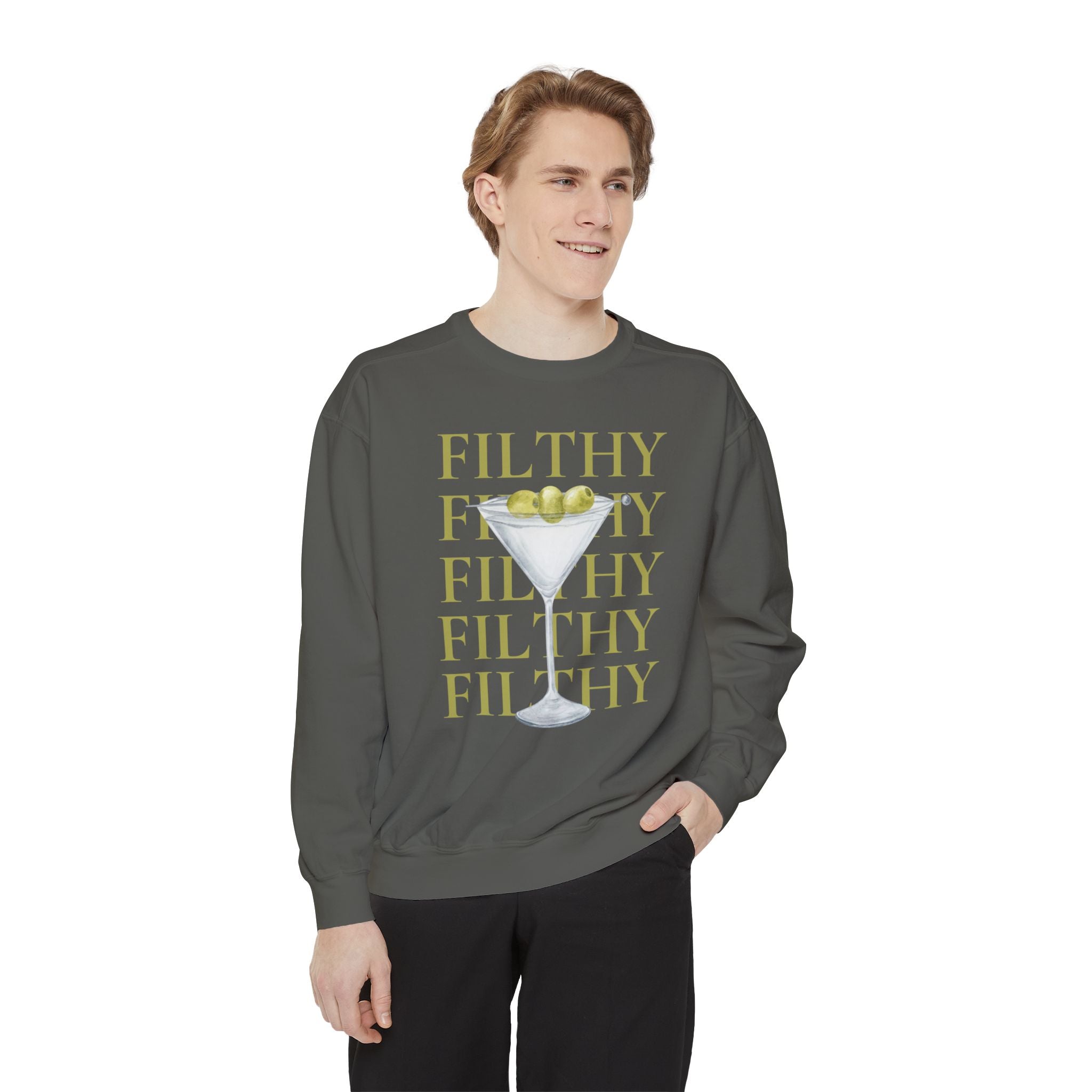 Filthy Dirty Martini Sweatshirt