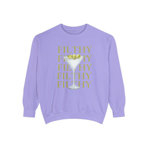 Filthy Dirty Martini Sweatshirt