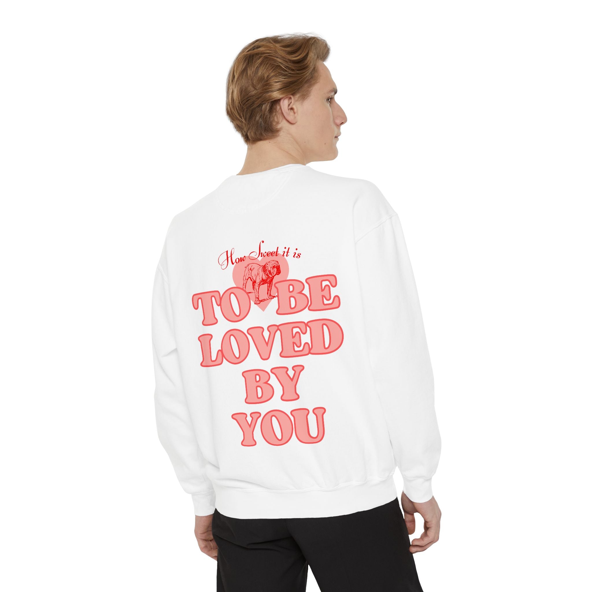 So This is Love, Georgia Sweatshirt, How Sweet It Is To Be Loved By You, Dawgs Fan