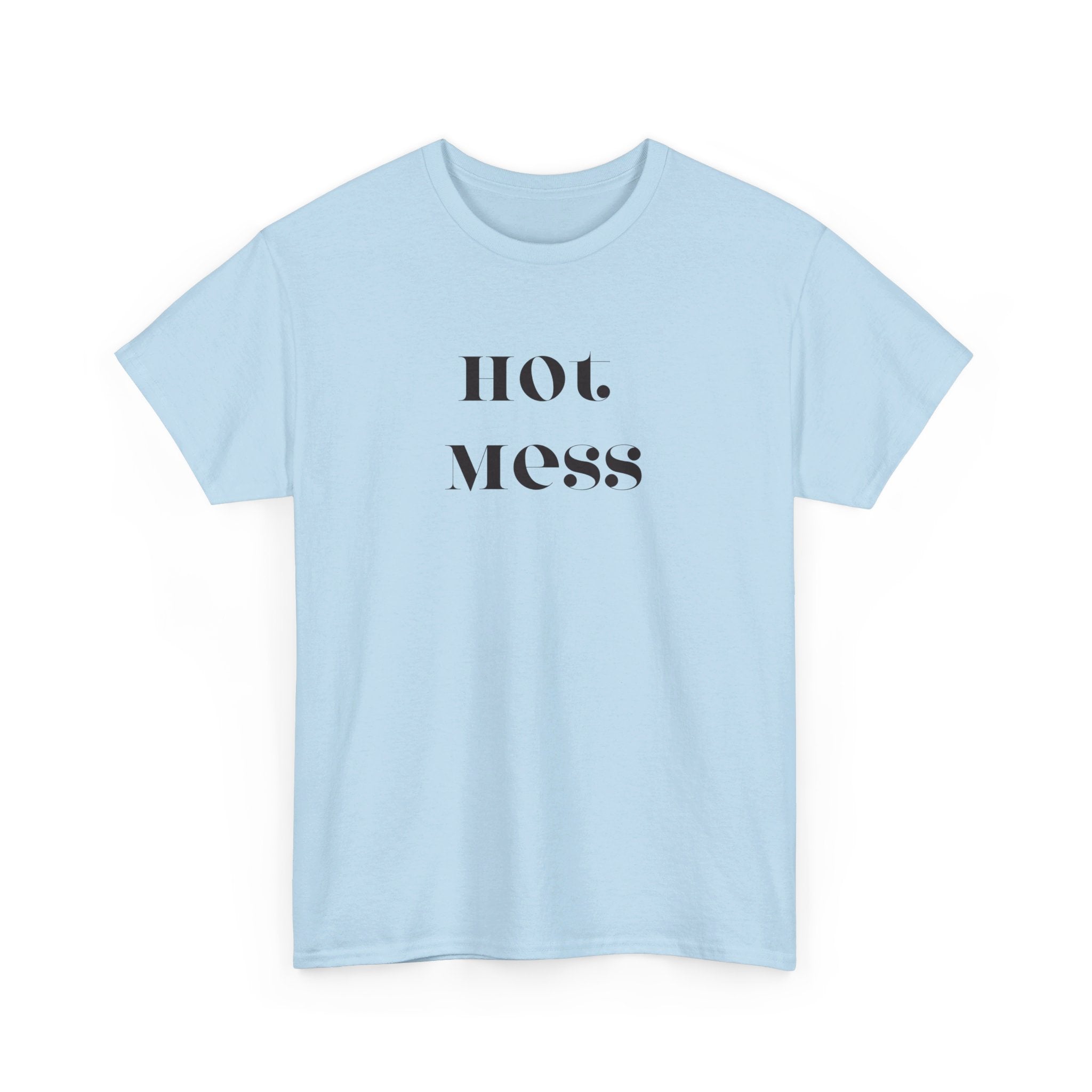 Hot Mess Unisex Heavy Cotton Tee