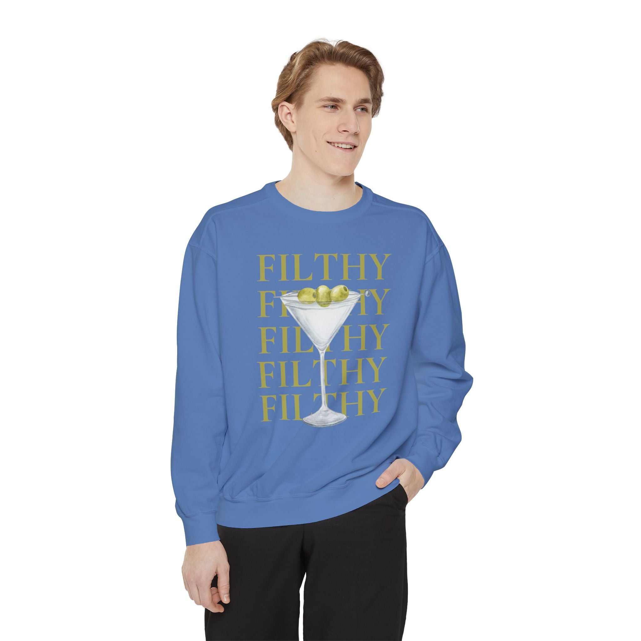 Filthy Dirty Martini Sweatshirt