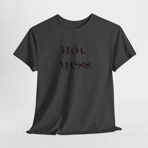 Hot Mess Unisex Heavy Cotton Tee