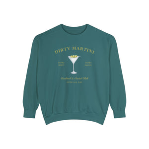 Dirty Martini Social Club Sweatshirt