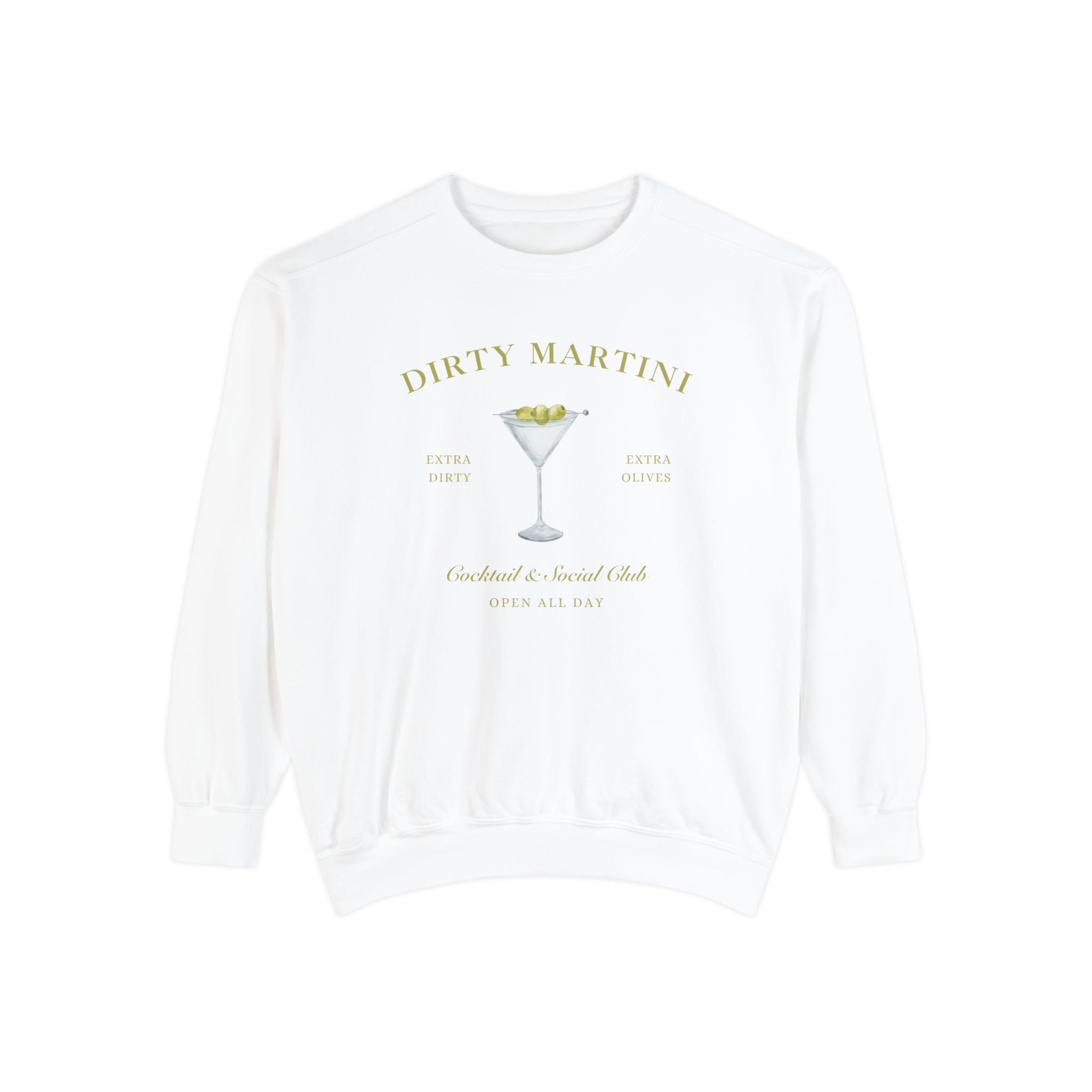 Dirty Martini Social Club Sweatshirt