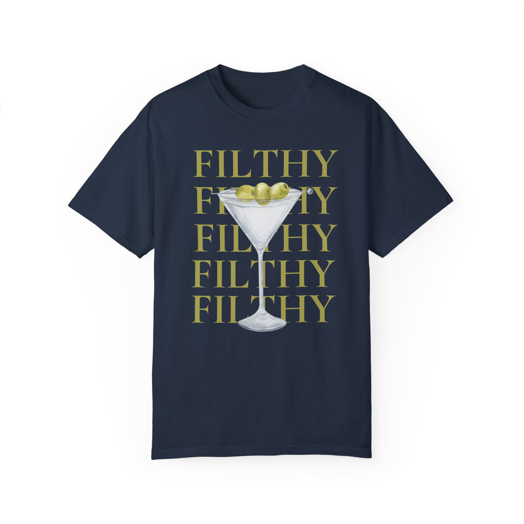 Filthy Dirty Martini Tee