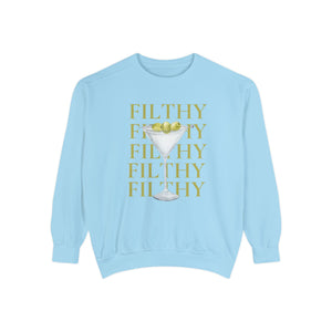 Filthy Dirty Martini Sweatshirt