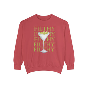 Filthy Dirty Martini Sweatshirt