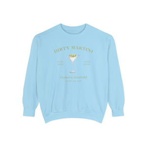 Dirty Martini Social Club Sweatshirt