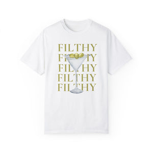 Filthy Dirty Martini Tee